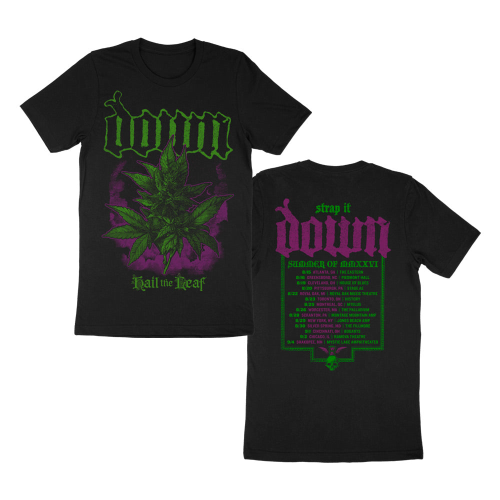 "Hail The Leaf" Strap It Down Tour Tee